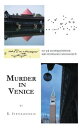 Murder in Venice【電子書籍】 R. Suryanarayanan