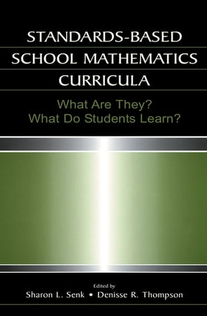 Standards-based School Mathematics Curricula