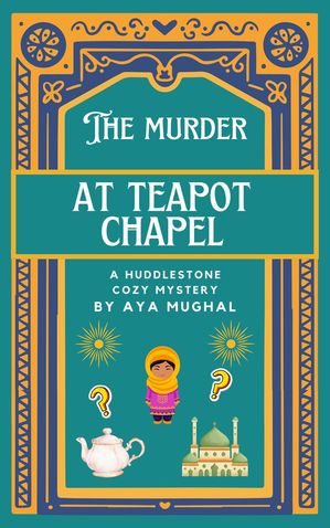 The Murder at Teapot Chapel