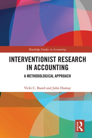 Interventionist Research in Accounting A Methodological Approach