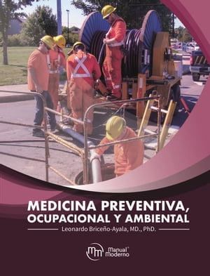 Medicina preventiva, ocupacional y ambiental