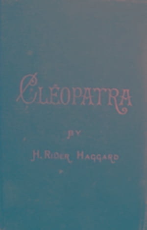 Cleopatra (Illustrated Edition)