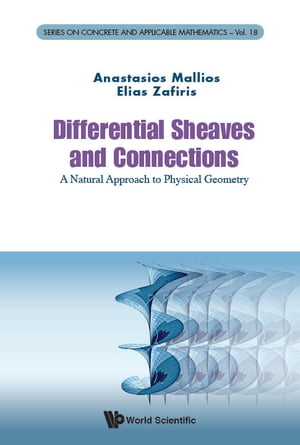 Differential Sheaves And Connections: A Natural Approach To Physical Geometry