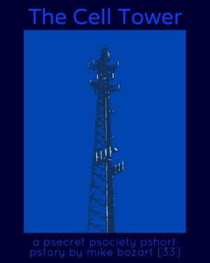 The Cell Tower