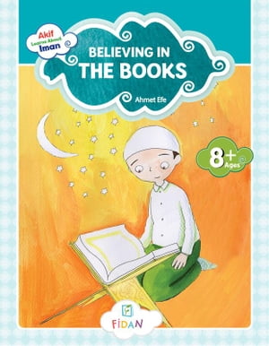 Akif Learns About Iman - Believing in the Books