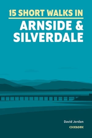 Short Walks in Arnside and Silverdale