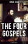 THE FOUR GOSPELS (Les Quatre Évangiles)