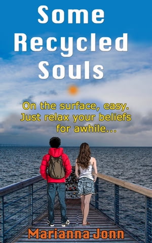 Some Recycled Souls