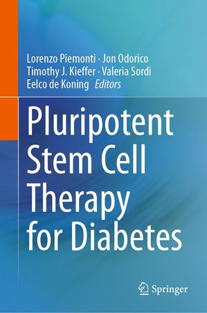 Pluripotent Stem Cell Therapy for Diabetes