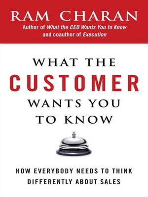 What the Customer Wants You to Know