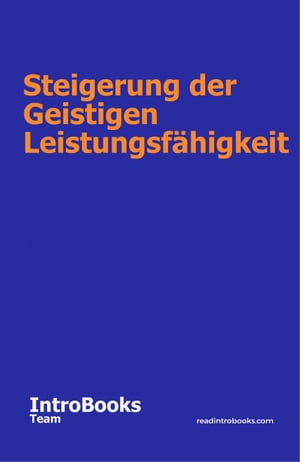 Steigerung der Geistigen Leistungsf?higkeit