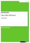 Open Office XML Export Studienarbeit【電子書籍】[ Dominik Heinz ]