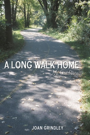 A Long Walk Home