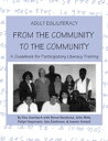 Adult ESL/Literacy From the Community to the Community A Guidebook for Participatory Literacy Training【電子書籍】 Elsa Auerbach