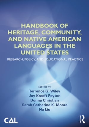 Handbook of Heritage, Community, and Native American Languages in the United States
