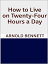 ŷKoboŻҽҥȥ㤨How to Live on Twenty-Four Hours a DayŻҽҡ[ Arnold Bennett ]פβǤʤ120ߤˤʤޤ