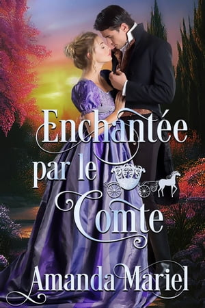 Enchant?e par le comte Amour l?gendaire