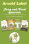 Frog and Toad Quartet: The Complete Collection