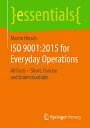 ŷKoboŻҽҥȥ㤨ISO 9001:2015 for Everyday Operations All Facts ? Short, Concise and UnderstandableŻҽҡ[ Martin Hinsch ]פβǤʤ509ߤˤʤޤ