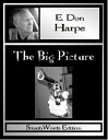 ŷKoboŻҽҥȥ㤨The Big PictureŻҽҡ[ E. Don Harpe ]פβǤʤ119ߤˤʤޤ