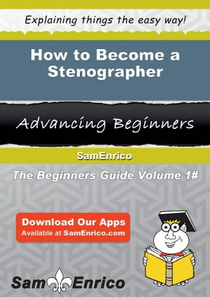 How to Become a Stenographer