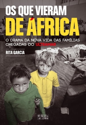 Os Que Vieram de ?frica【電子書籍】[ Rita 