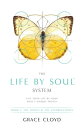 ŷKoboŻҽҥȥ㤨The Life by Soul? System Book 1 The Basics & The CombinationsŻҽҡ[ Grace Cloyd ]פβǤʤ1,134ߤˤʤޤ