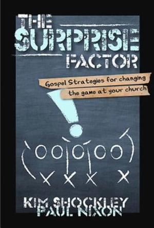 The Surprise Factor Gospel Strategies for Changi