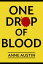 One Drop Blood