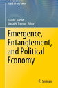 Emergence, Entanglement, and Political Economy【電子書籍】