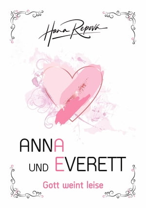 Anna und Everett