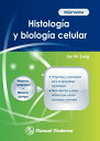 Histolog a y Biolog a Celular【電子書籍】 Jae W. Song