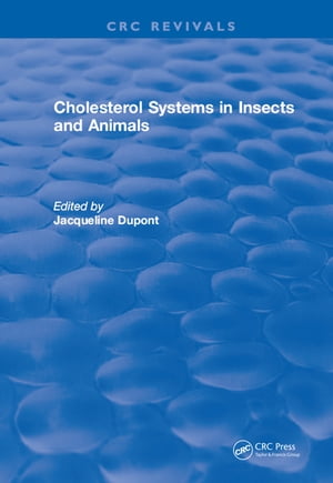 Cholesterol Systems in Insects and Animals