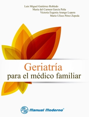 Geriatría para el médico familiar