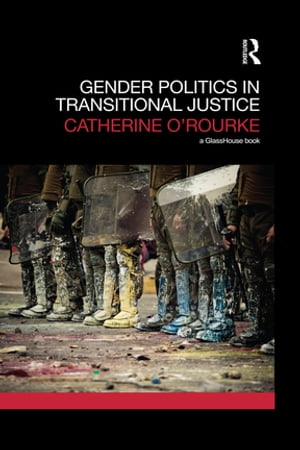 Gender Politics in Transitional Justice