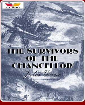 ŷKoboŻҽҥȥ㤨The Survivors of the ChancellorŻҽҡ[ Jules Verne ]פβǤʤ162ߤˤʤޤ