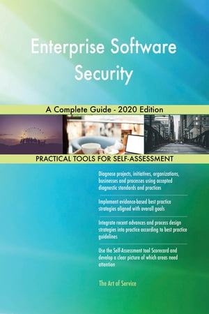 Enterprise Software Security A Complete Guide - 