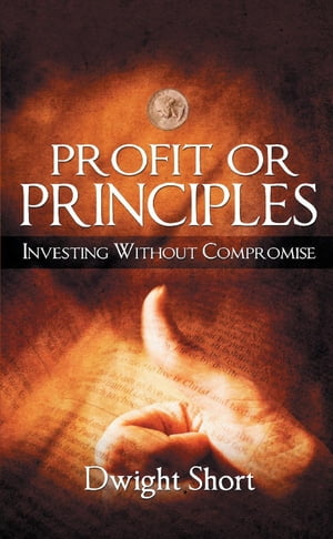 Profit or Principles: Investing without Compromise
