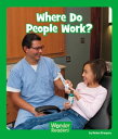 Where Do People Work?【電子書籍】[ Helen G