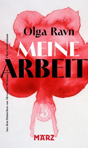 Meine ArbeitŻҽҡ[ Olga Ravn ]