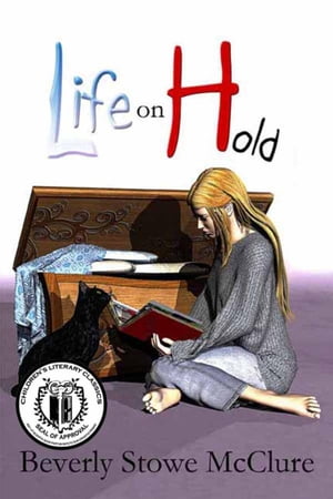 Life on Hold【電子書籍】[ Beverly Stowe McClure ]