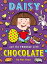 Daisy and the Trouble with Chocolate