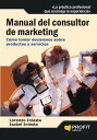 Manual del consultor de marketing. Ebook C mo tomar decisiones sobre productos y servicios【電子書籍】 Isabel Iniesta Alem n