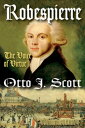 Robespierre The Voice of Virtue【電子書籍