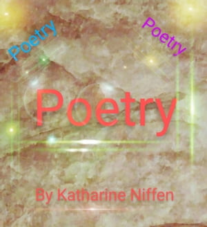 Poetry【電子書籍】[ Katharine Niffen ]