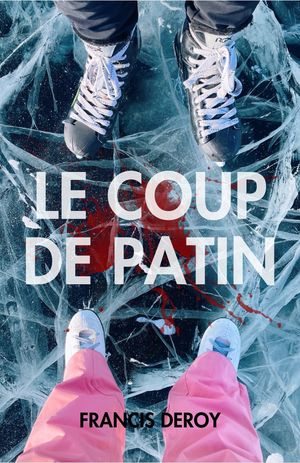 Le Coup de patin