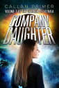 Company Daughter The Children of Astraea, 1【電子書籍】 Callan Primer