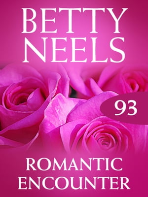 Romantic Encounter (Betty Neels Collection)【電子書籍】[ Betty Neels ]