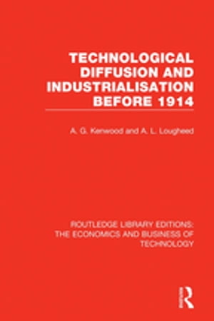 Technological Diffusion and Industrialisation Before 1914