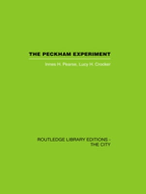 The Peckham Experiment